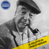Il delitto di Pablo Neruda | Il Lato Oscuro della Verità | Parte 2