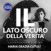 Maria Grazia Cutuli | Il Lato Oscuro della Verità
