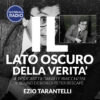 Ezio Tarantelli | Il Lato Oscuro della Verità