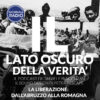 La liberazione: dall’Abruzzo alla Romagna | Il Lato Oscuro della Verità