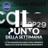 La transizione ecologica degli Europei e quella di chi se ne infischia beatamente | Il Punto della Settimana