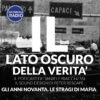 Gli Anni Novanta. Le Stragi di Mafia | Il Lato Oscuro della Verità