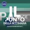 Io so io e voi nun ziete un c… | Il Punto della Settimana