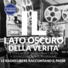 Le radio libere raccontano il paese | Il Lato Oscuro della Verità
