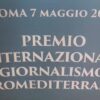 A Roma la cerimonia del Premio Internazionale Giornalismo Euromediterraneo