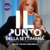 Grazie, Michela Brambilla | Il Punto della Settimana