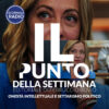 Onestà intellettuale e settarismo politico | Il Punto della Settimana
