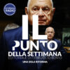 Una sola riforma | Il Punto della Settimana