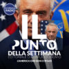 L’America che non ci piace | Il Punto della Settimana