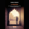 Il Fuggitivo di Carlo Pizzati | Il Timone Libri