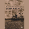 Zona Franca di Massimo Cassani | Il Timone Libri