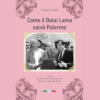 Come il Dalai Lama salvò Palermo di Gianluca Tantillo | Il Timone Libri