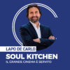 Soul Kitchen di Domenica 17 Maggio 2026