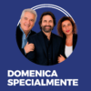Domenica Specialmente di Domenica 24 Maggio 2026
