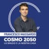 Cosmo 2050 di Sabato 29 Agosto 2026